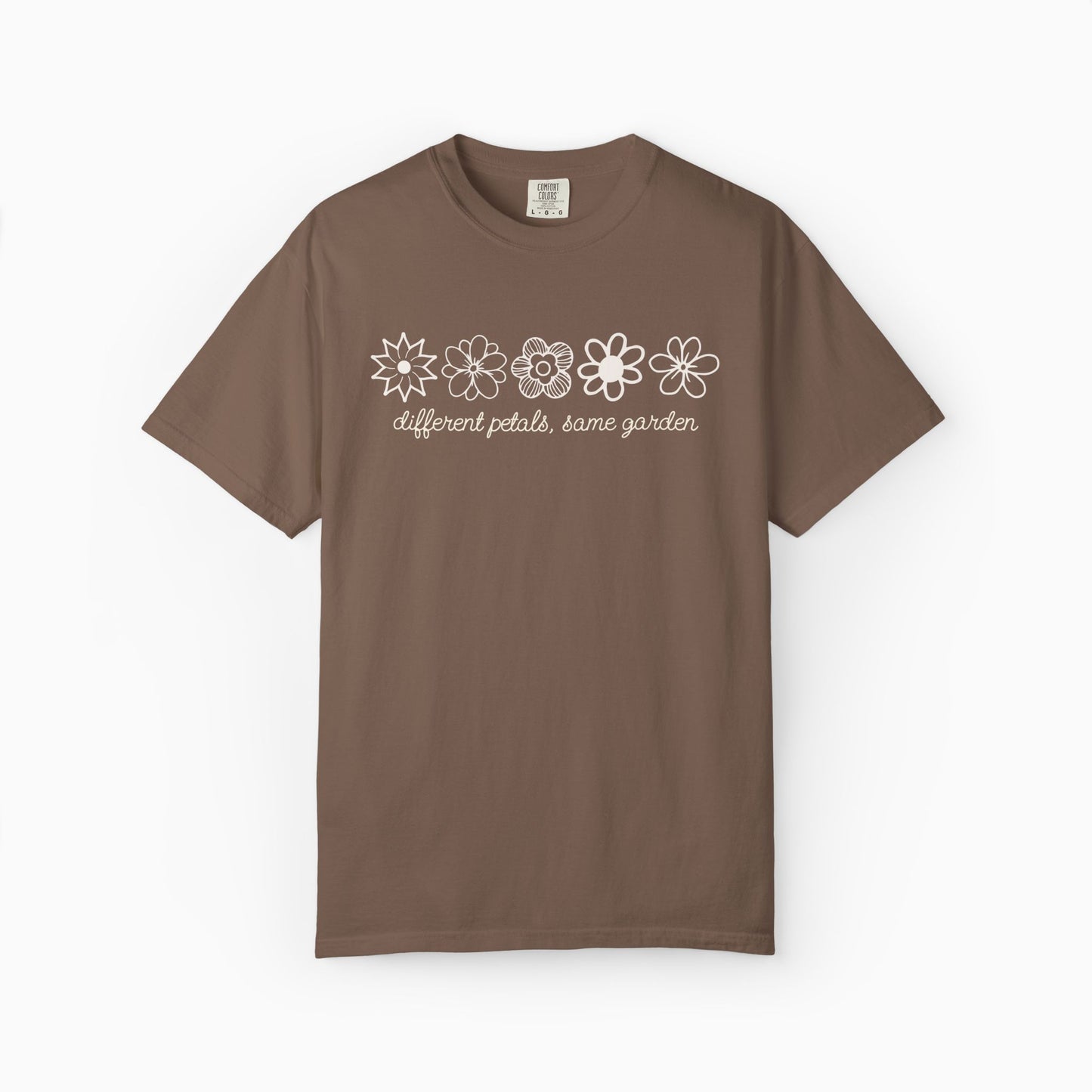 Different Petals Same Garden Flower Sketches Comfort Colors Tee