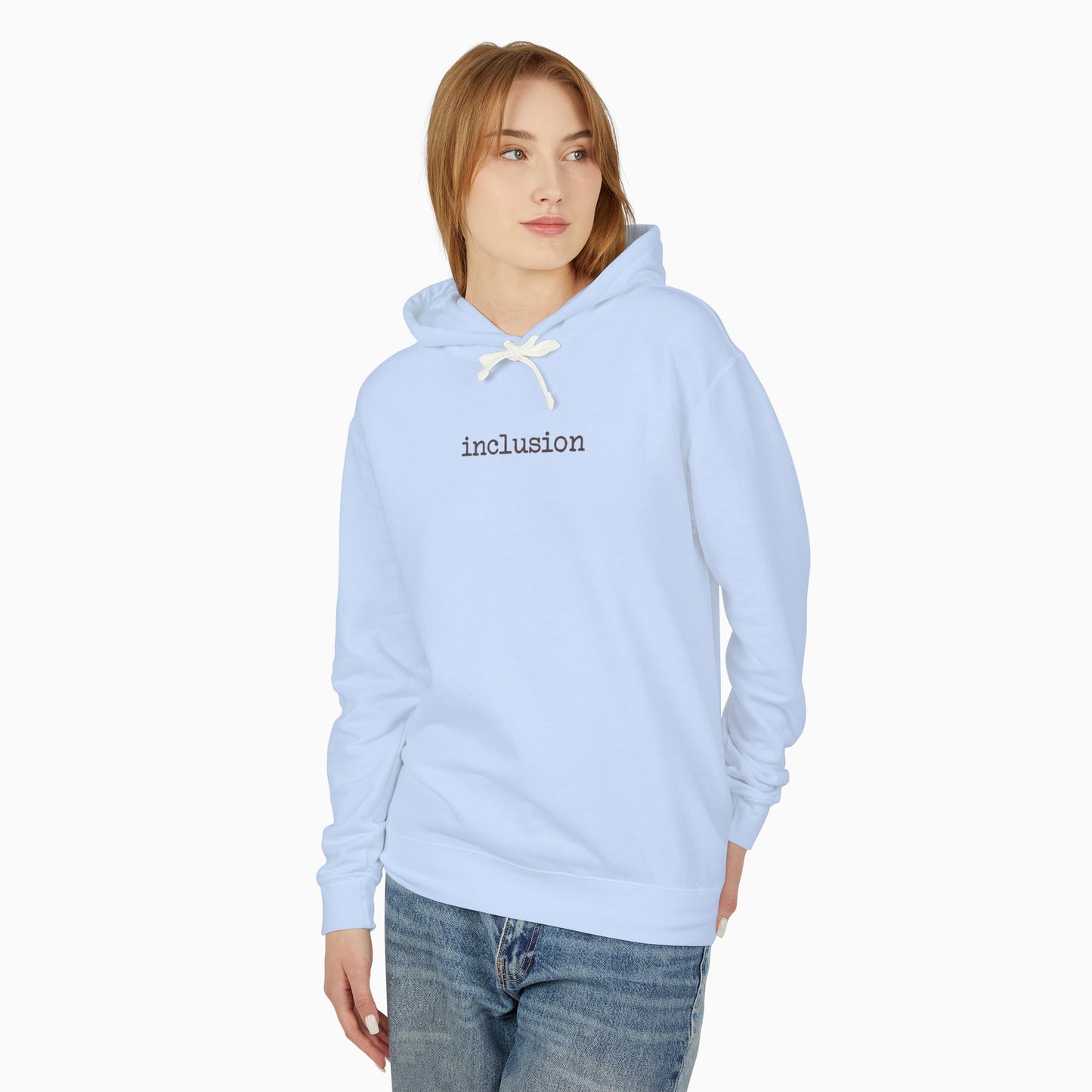 Inclusion Statement Comfort Colors Lightweight Hoodie