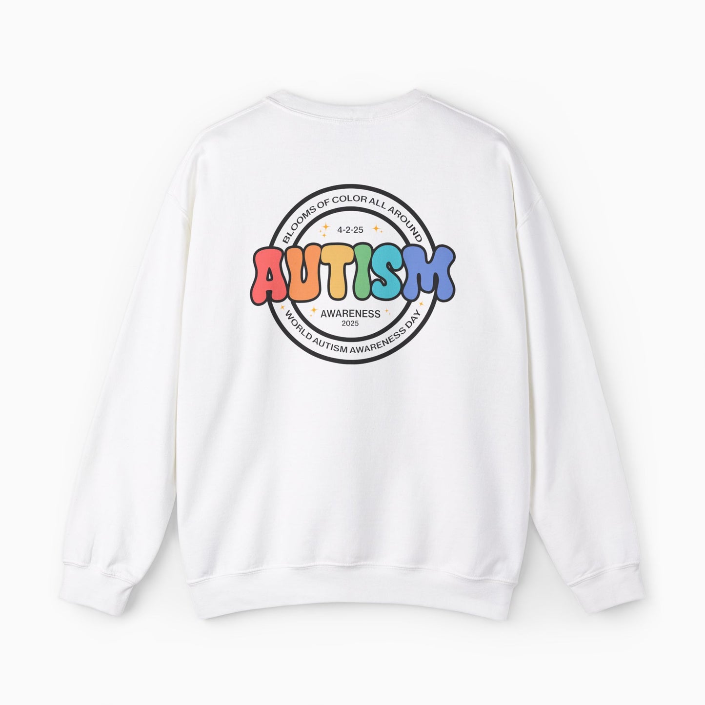 Autism Awareness 2025 - Blooms of Color All Around Sweatshirt