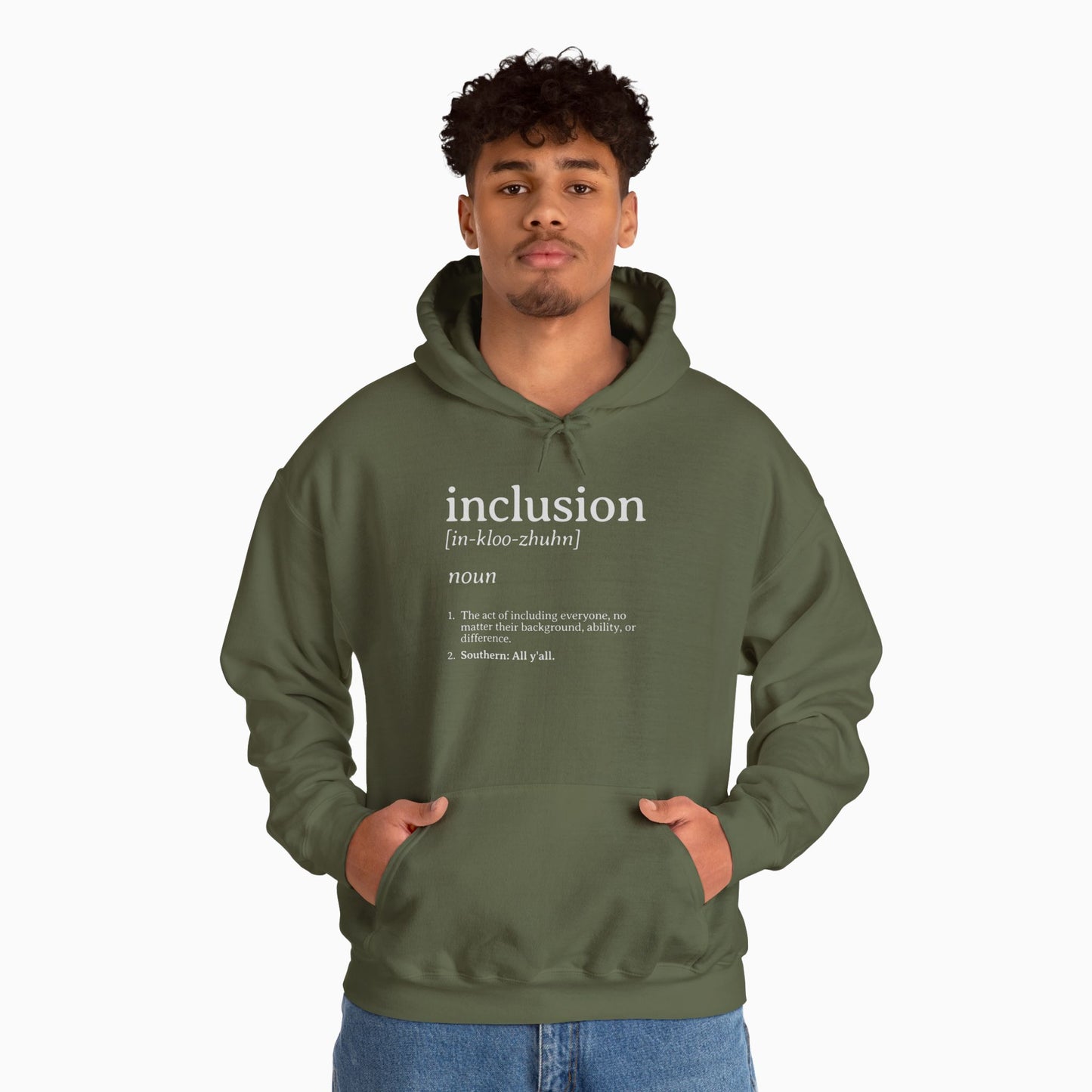 Inclusion Definition - Southern Style Hoodie