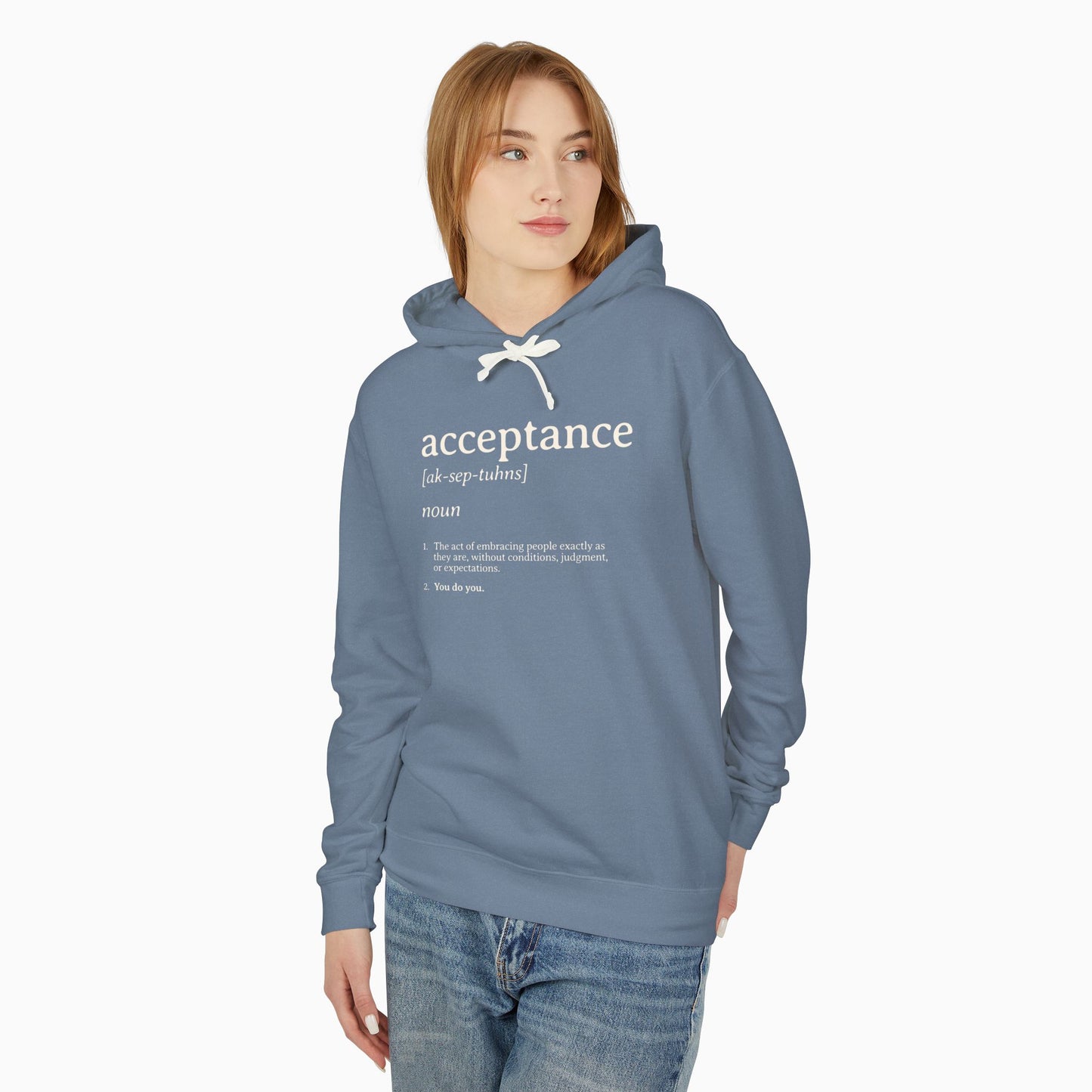 Acceptance Definition Comfort Colors Lightweight Hoodie