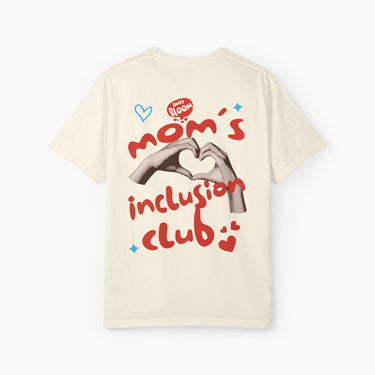 Autism T-Shirt - Mom's Inclusion Club Comfort Colors T-Shirt - Daily Bloom