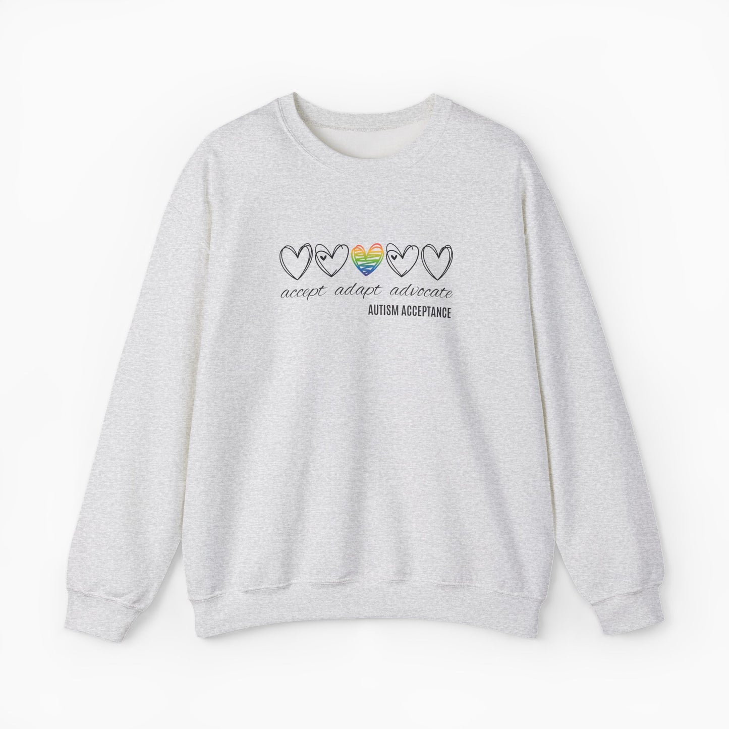Accept Adapt Advocate Rainbow Love Heart Sweatshirt