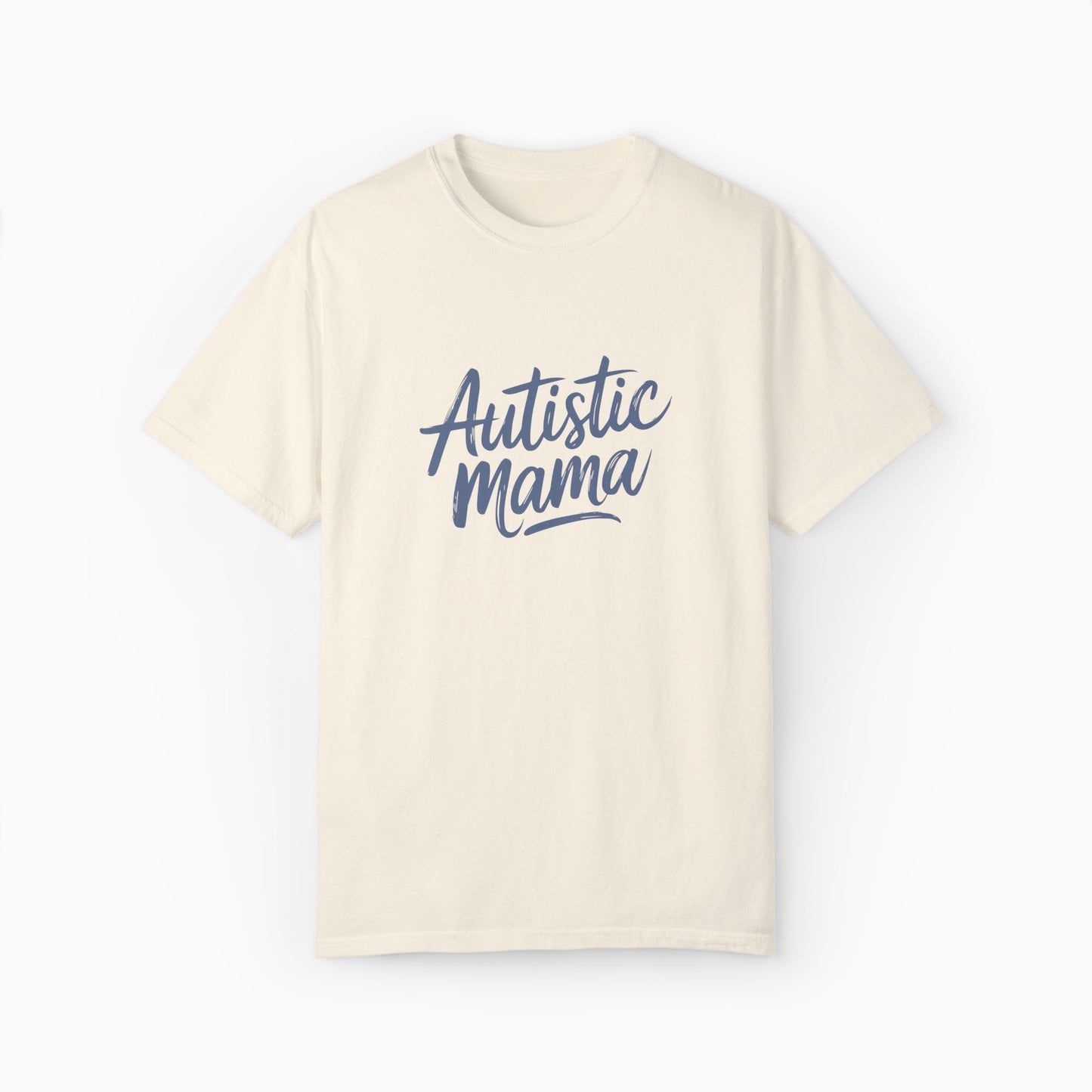 Autistic Mama Comfort Colors Tee