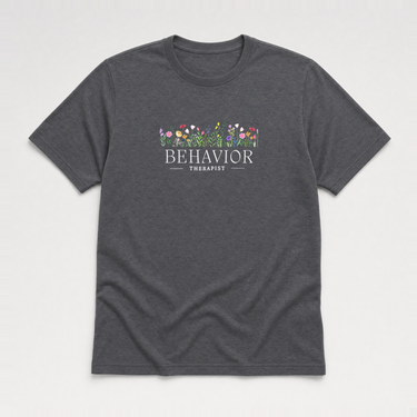 Behavior Therapist Floral Tee Dark Heather Grey t-shirt, front