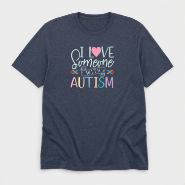 I Love Someone With Autism Tee Heather Navy t-shirt, front