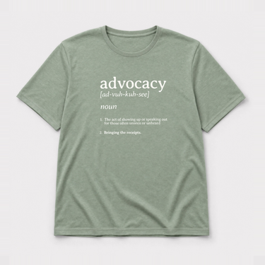 Advocacy Definition Tee Sage t-shirt, front