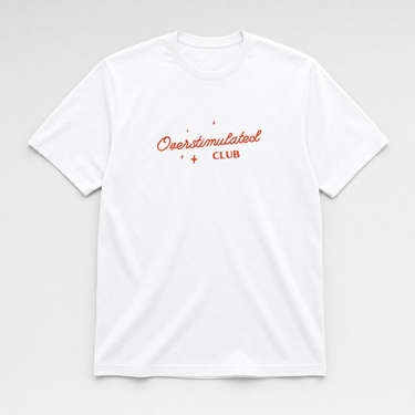 Overstimulated Club Tee White t-shirt, front