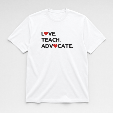Love Teach Advocate - Love Hearts Tee White t-shirt, front
