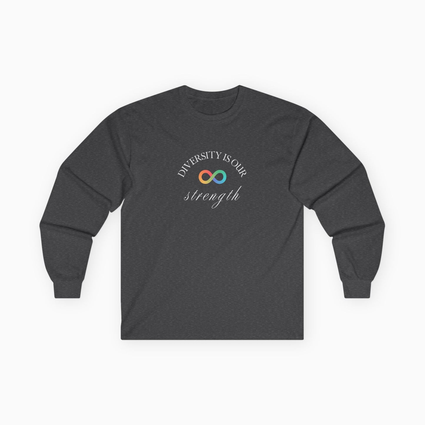 Diversity Is Our Strength Long Sleeve T-Shirt