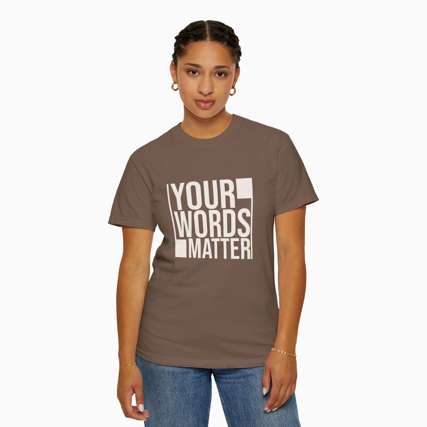 Your Words Matter - Bold Statement Comfort Colors Tee