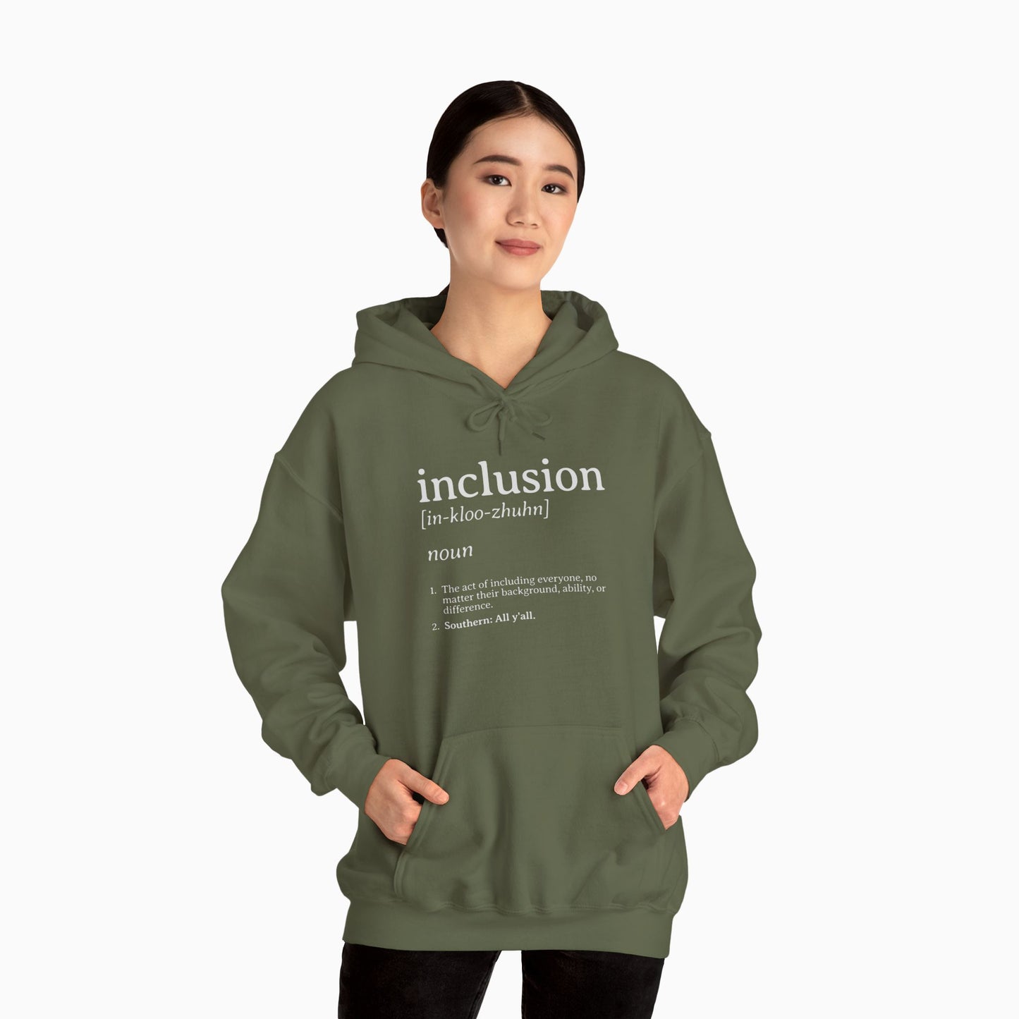 Inclusion Definition - Southern Style Hoodie