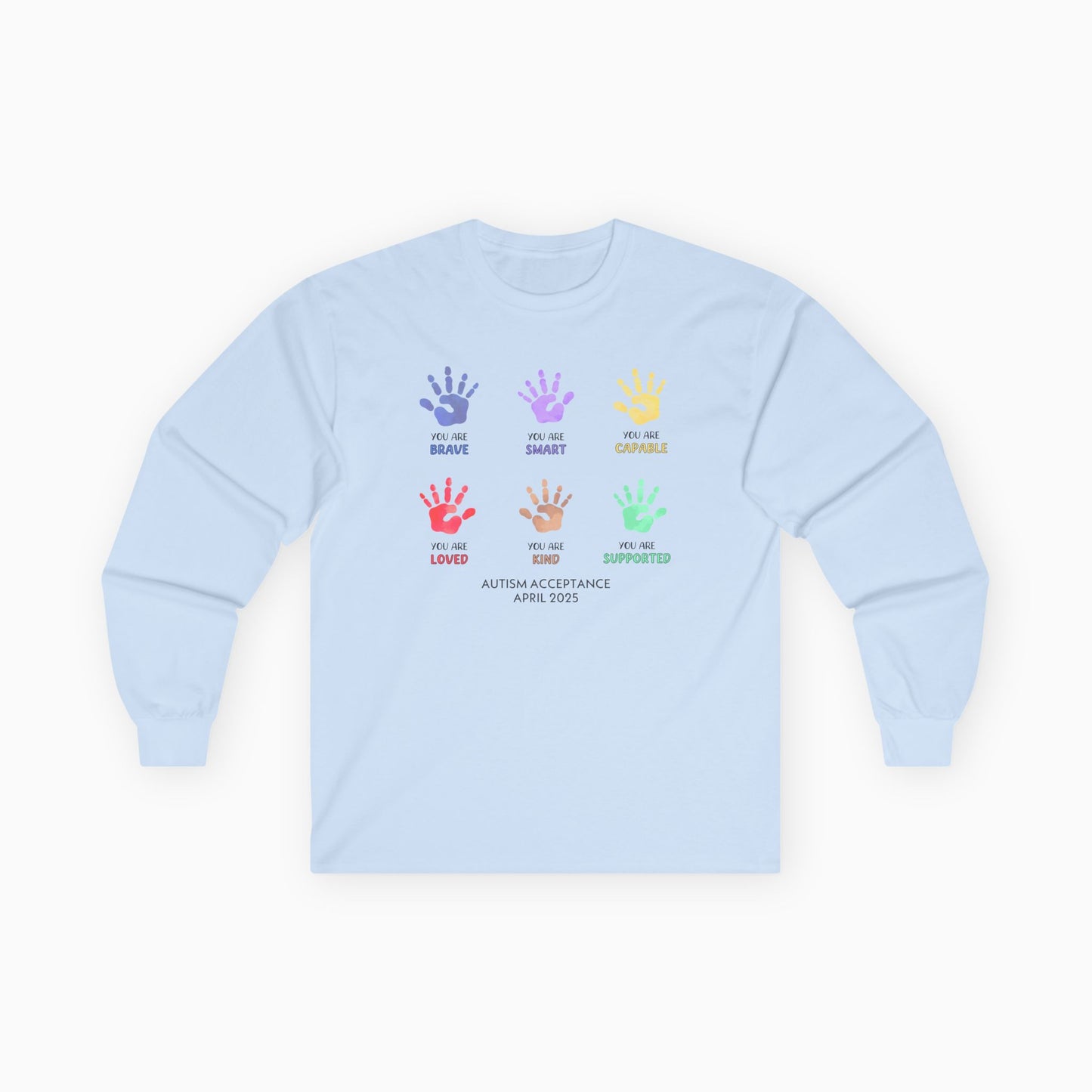 Autism Awareness 2025 - Affirmation Handprints Long Sleeve Tee