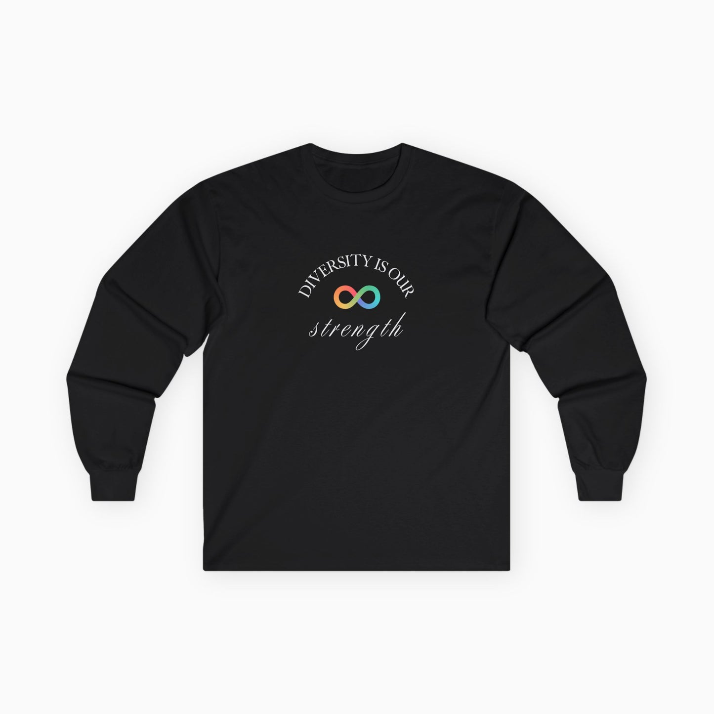 Diversity Is Our Strength Long Sleeve T-Shirt