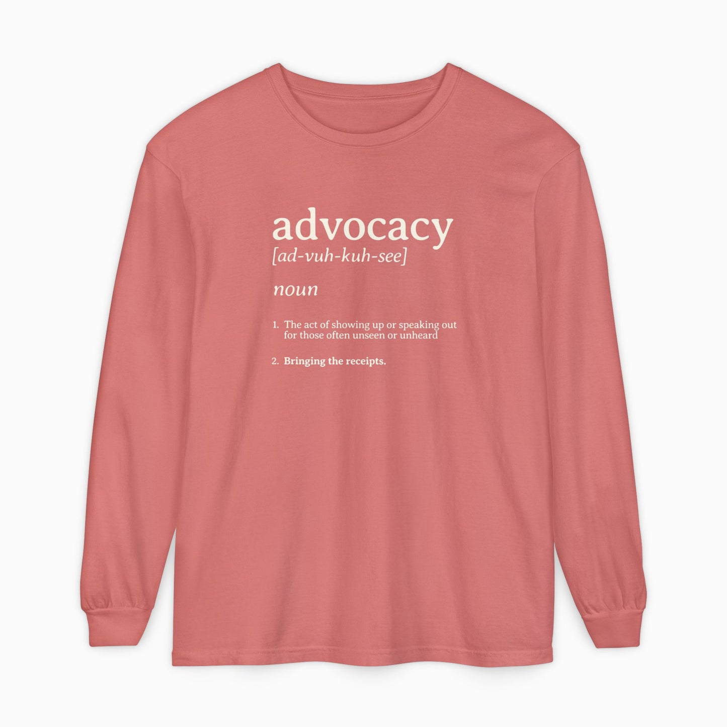 Advocacy Definition Comfort Colors Long Sleeve T-Shirt