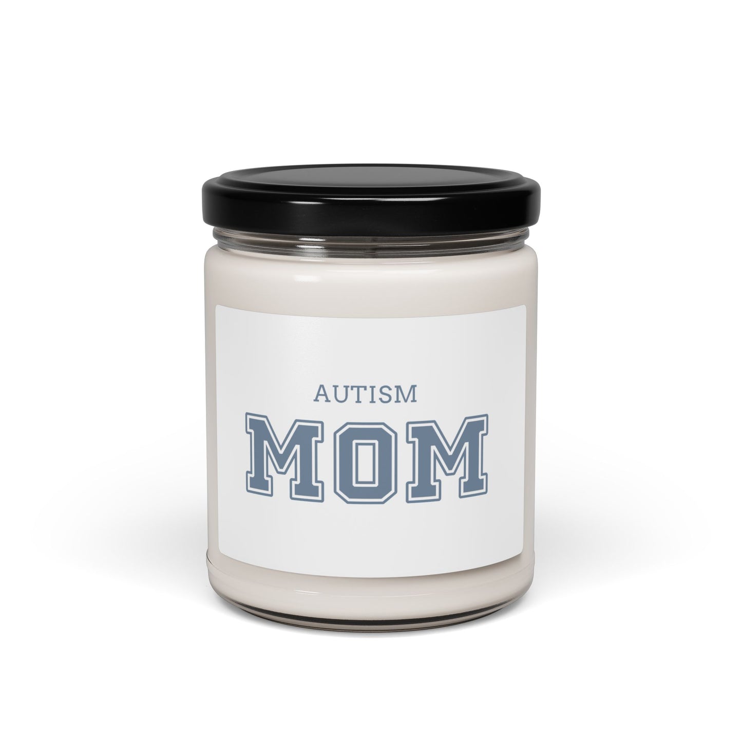Mother's Day 2025 - Autism Mom College Scented Soy Candle