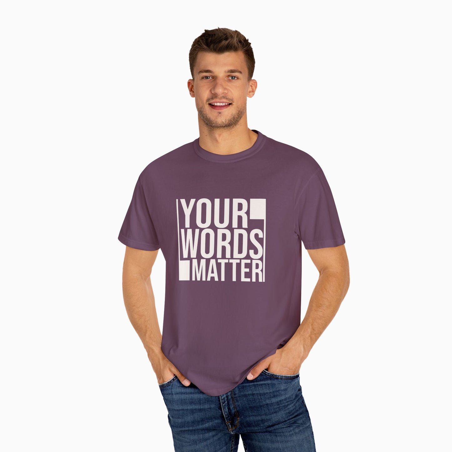 Your Words Matter - Bold Statement Comfort Colors Tee
