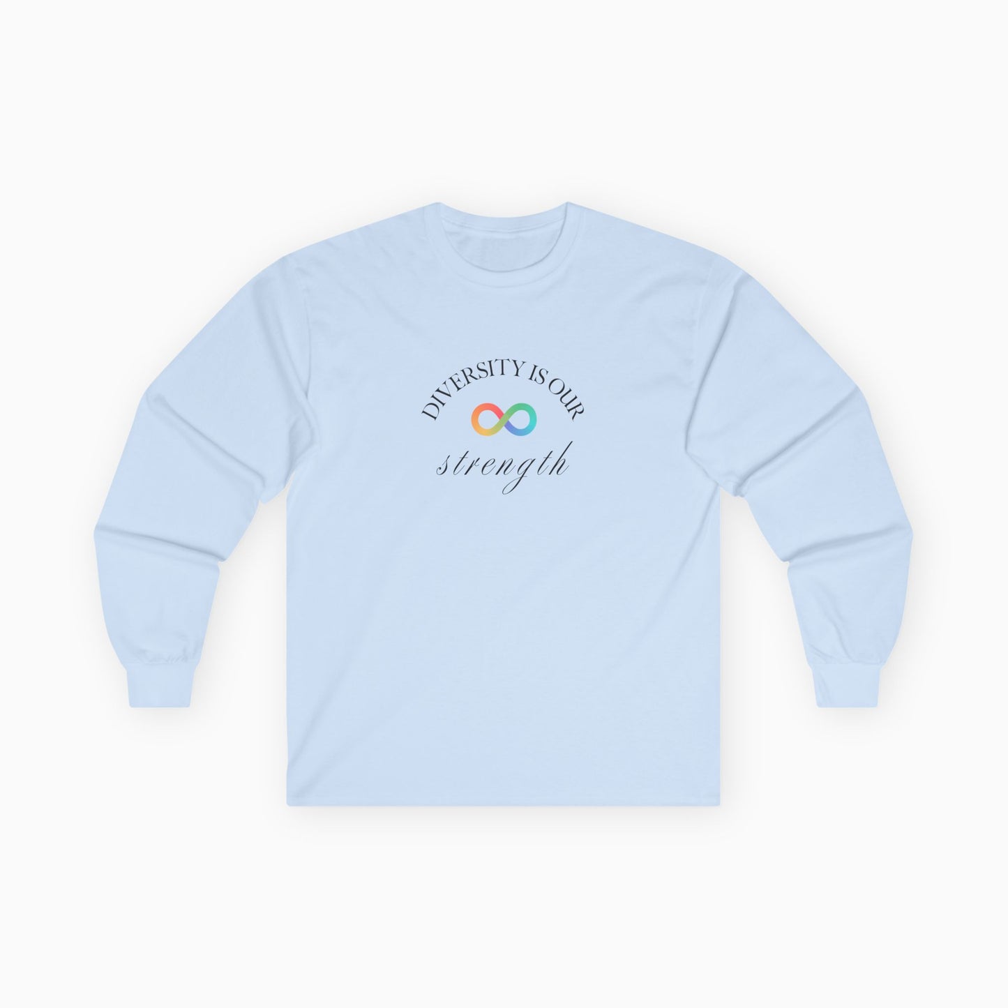 Diversity Is Our Strength Long Sleeve T-Shirt