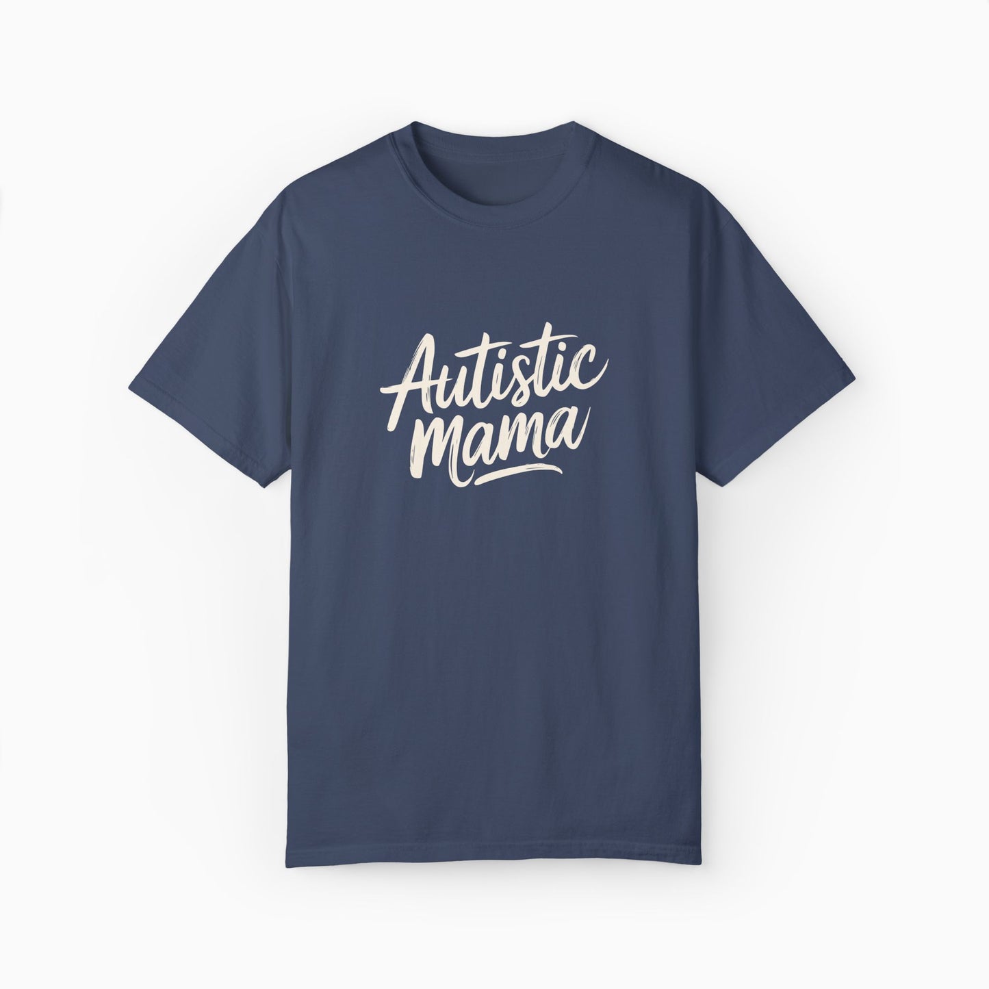 Autistic Mama Comfort Colors Tee