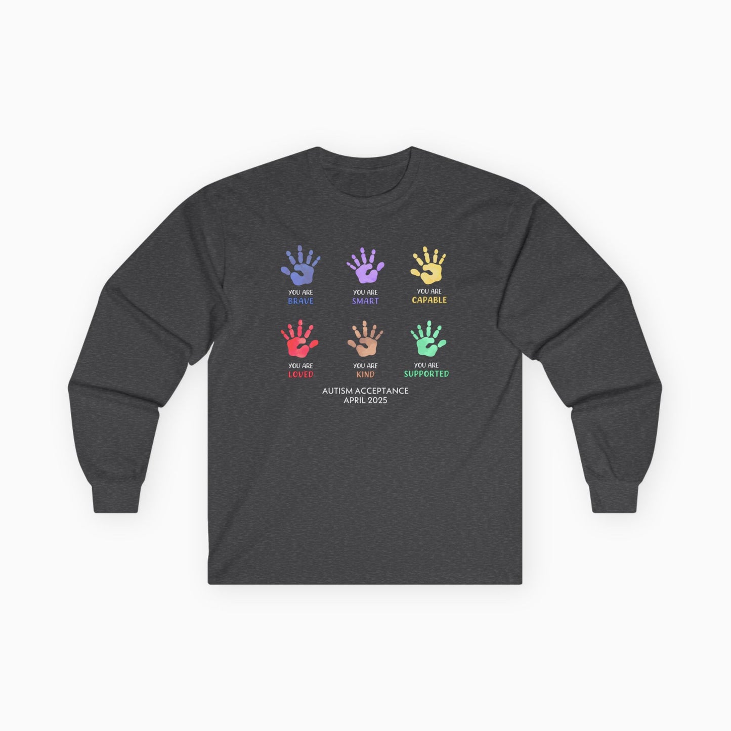 Autism Awareness 2025 - Affirmation Handprints Long Sleeve Tee