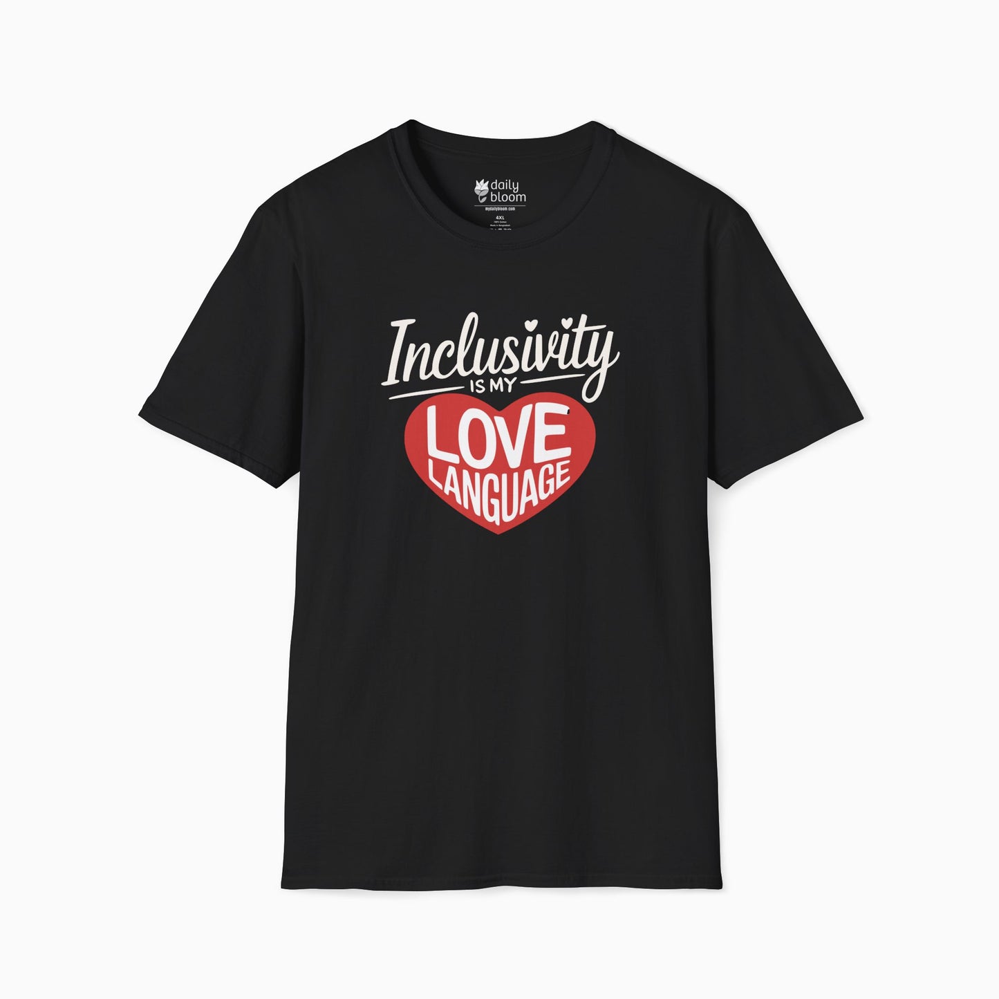 Inclusivity is my Love Language Tee