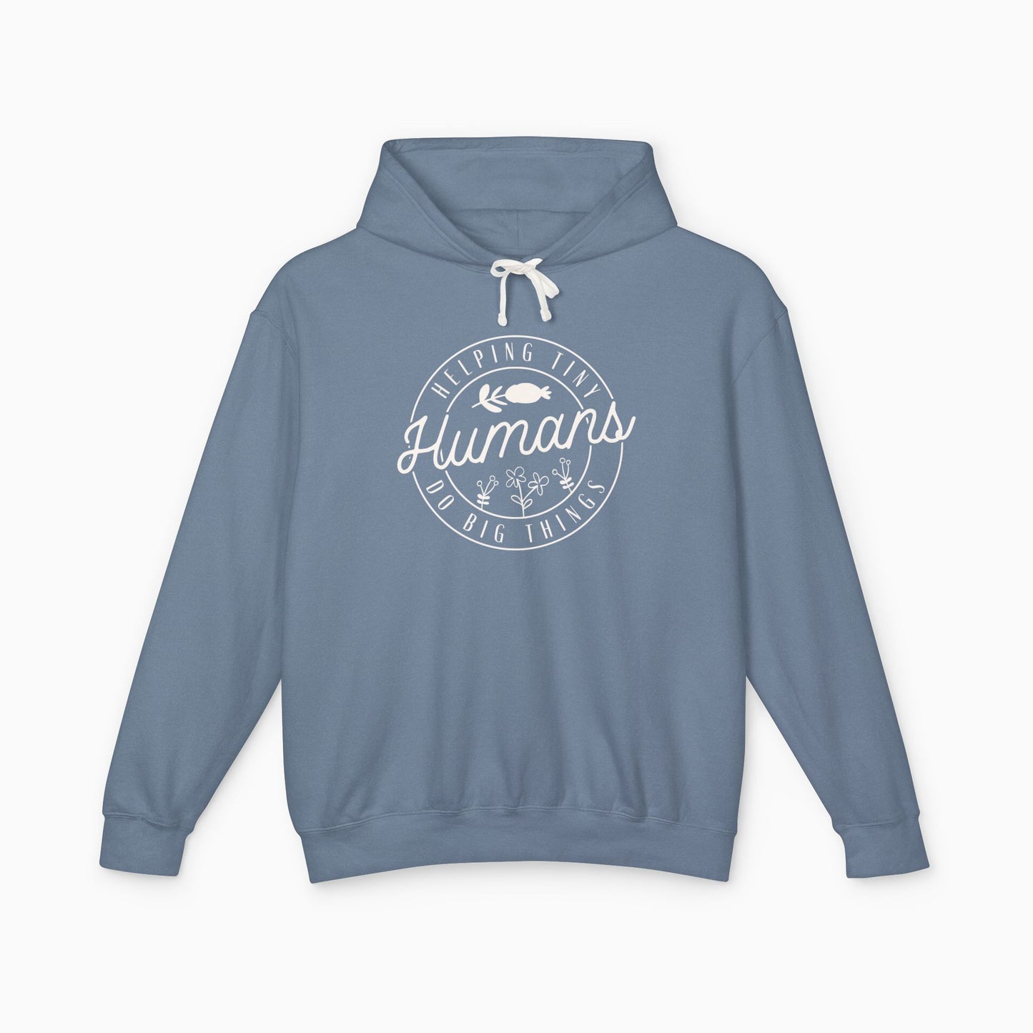 Helping Tiny Humans Do Big Things Comfort Colors Lightweight Hoodie