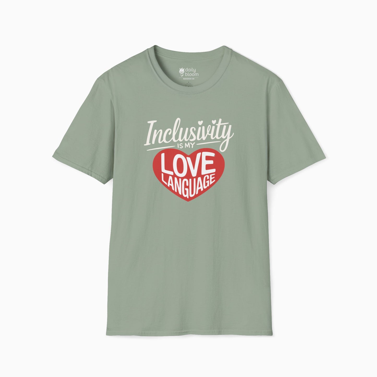 Inclusivity is my Love Language Tee