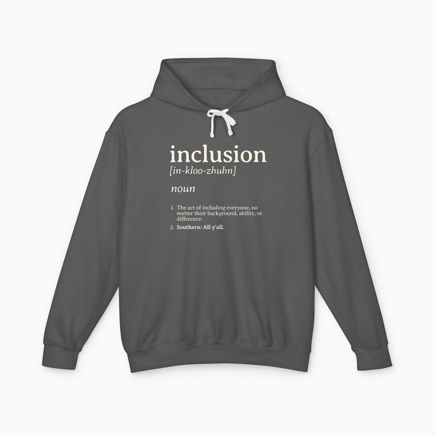 Inclusion Definition Comfort Colors Lightweight Hoodie