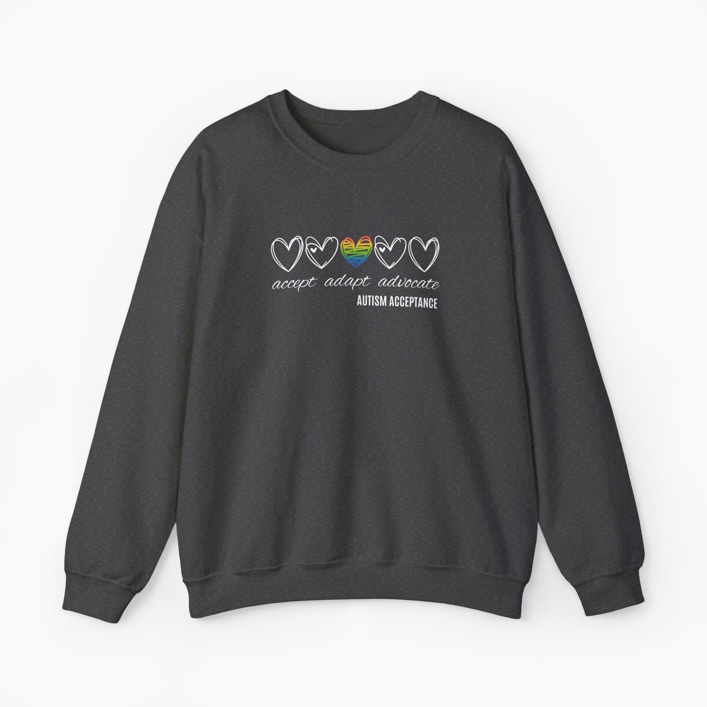 Accept Adapt Advocate Rainbow Love Heart Sweatshirt
