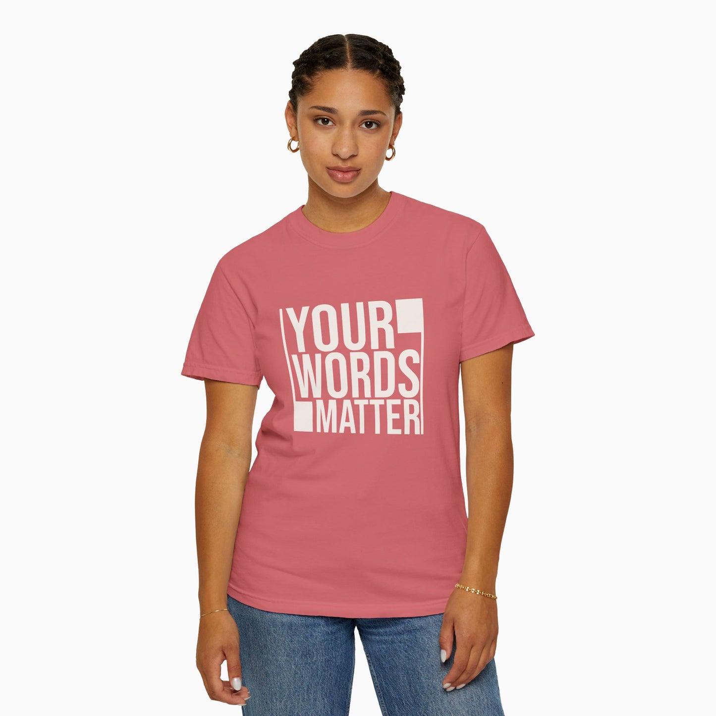 Your Words Matter - Bold Statement Comfort Colors Tee
