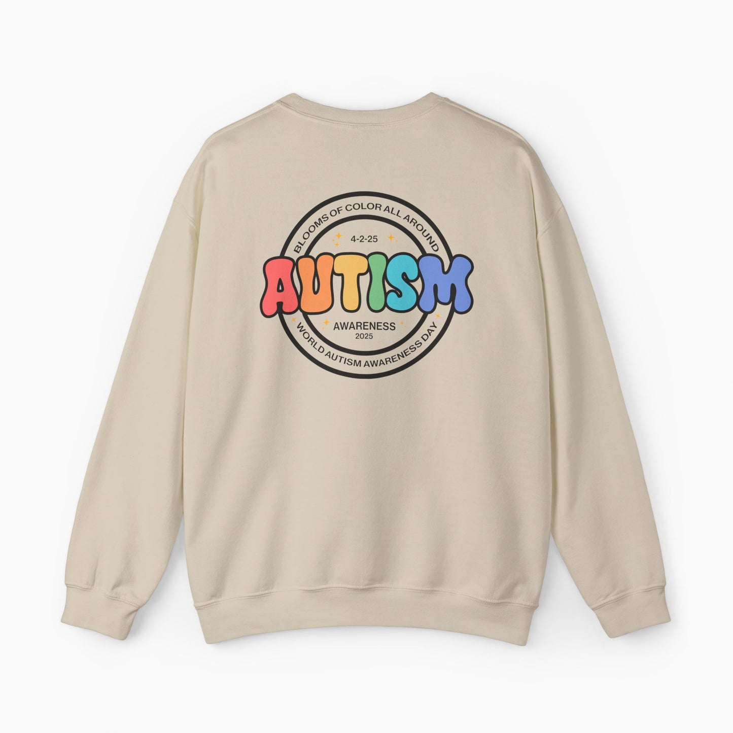 Autism Awareness 2025 - Blooms of Color All Around Sweatshirt