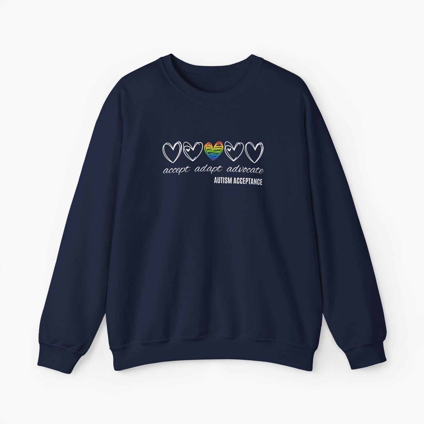 Accept Adapt Advocate Rainbow Love Heart Sweatshirt
