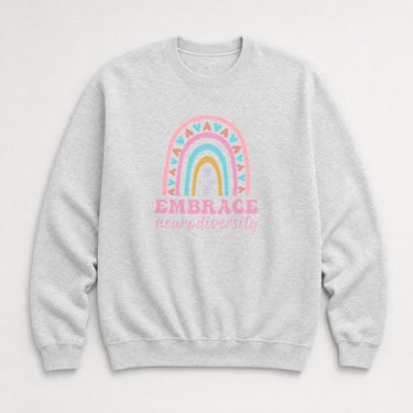 Embrace Neurodiversity Sweatshirt Ash sweatshirt, front