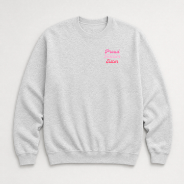 Proud Autism Sister Sweatshirt Ash sweatshirt, front
