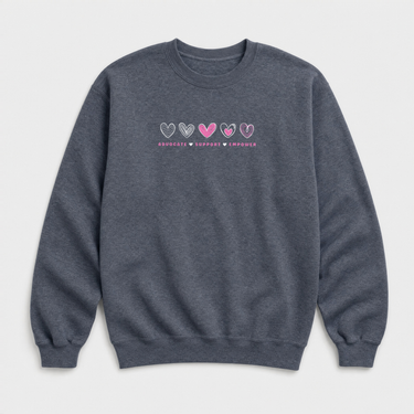 Advocate Support Empower Love Hearts Sweatshirt Dark Heather sweatshirt, front