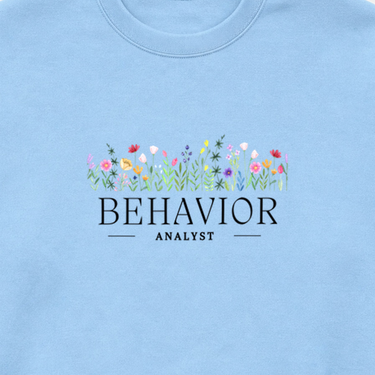 Behavior Analyst Floral Sweatshirt Light Blue sweatshirt, design close-up