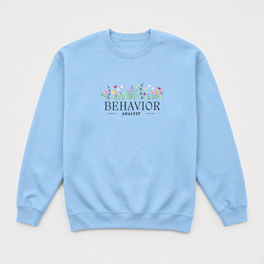 Behavior Analyst Floral Sweatshirt Light Blue sweatshirt, front