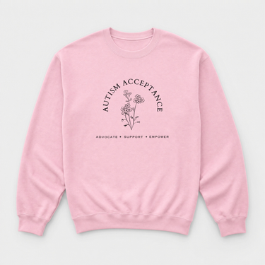 Autism Acceptance - Advocate Support Empower Sweatshirt Light Pink sweatshirt, front