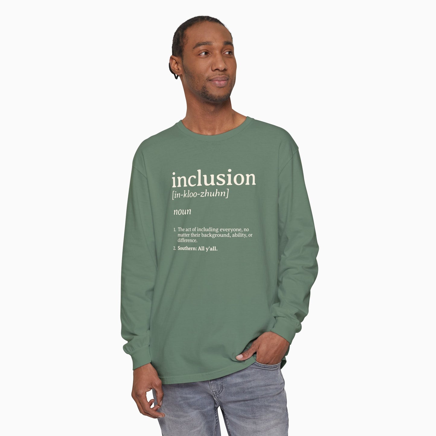 Inclusion Definition Comfort Colors Long Sleeve T-Shirt