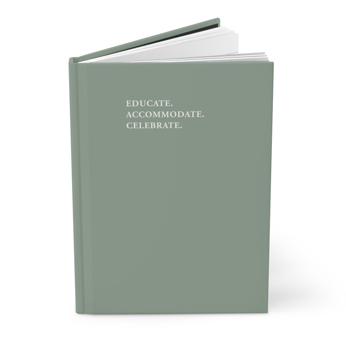 Educate Accommodate Celebrate Journal - Sage