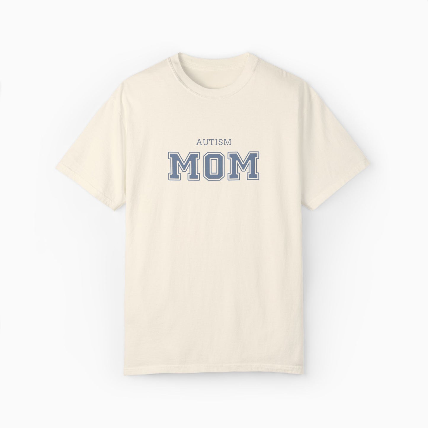 Autism Mom College Comfort Colors Tee