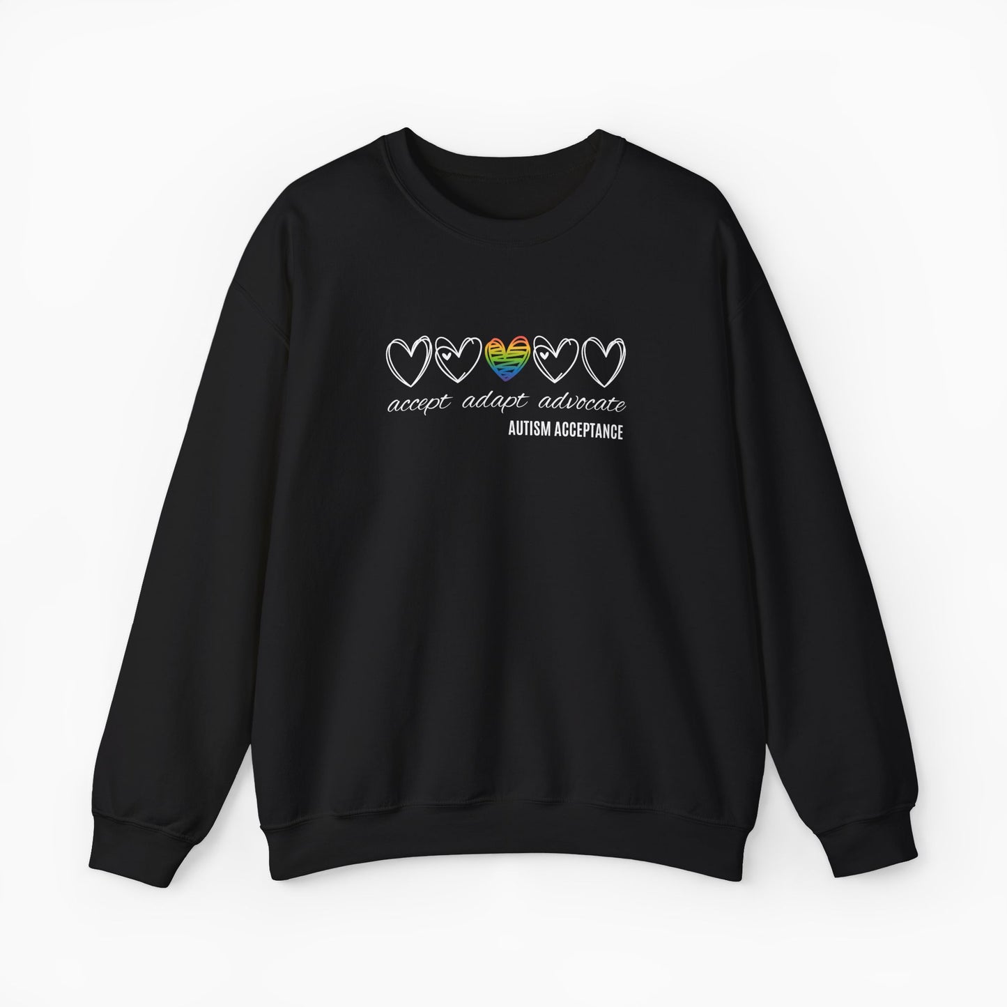 Accept Adapt Advocate Rainbow Love Heart Sweatshirt