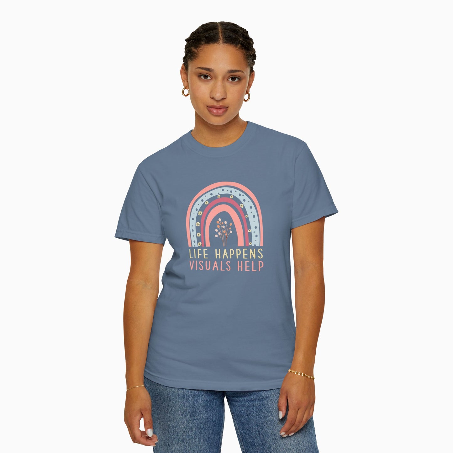 Life Happens Visuals Helps Comfort Colors Tee