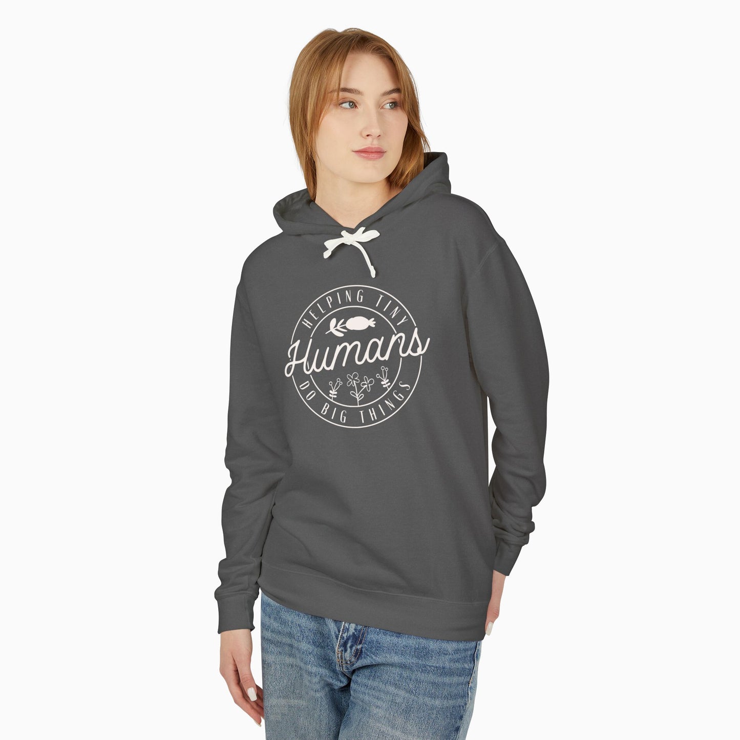 Helping Tiny Humans Do Big Things Comfort Colors Lightweight Hoodie