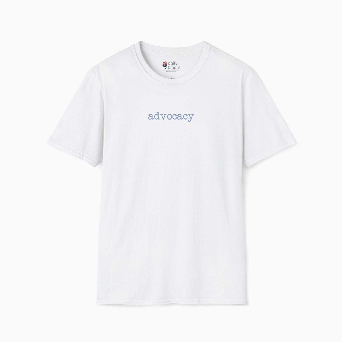 Advocacy Statement Tag-Free Tee