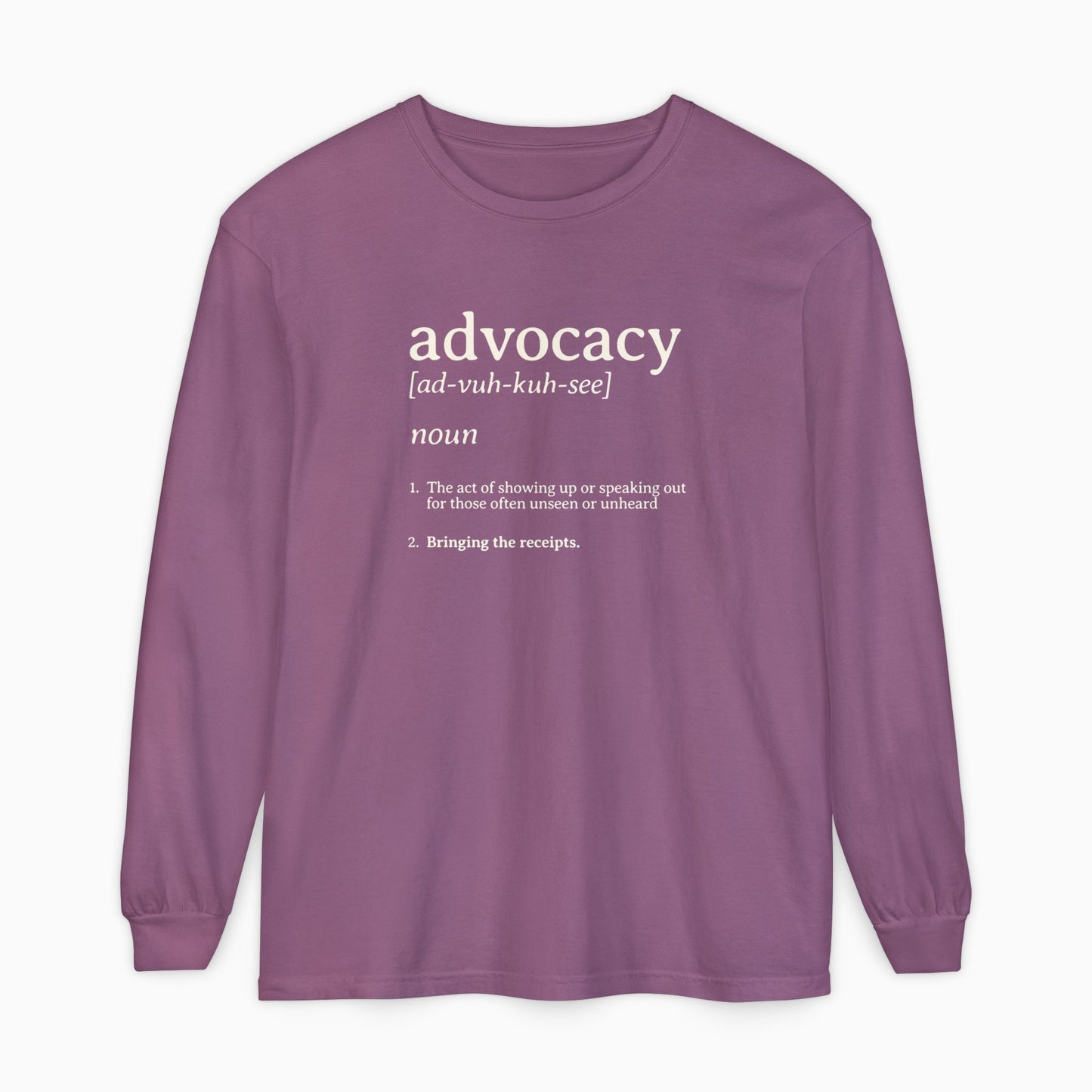 Advocacy Definition Comfort Colors Long Sleeve T-Shirt