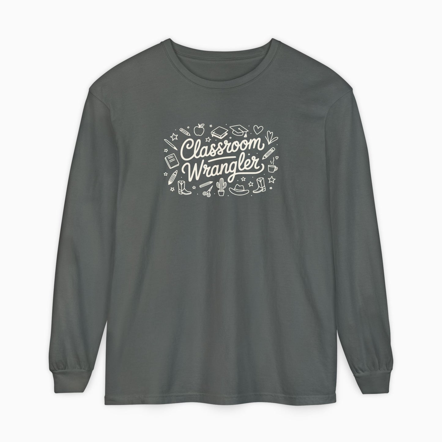 Classroom Wrangler Comfort Colors Long Sleeve T-Shirt