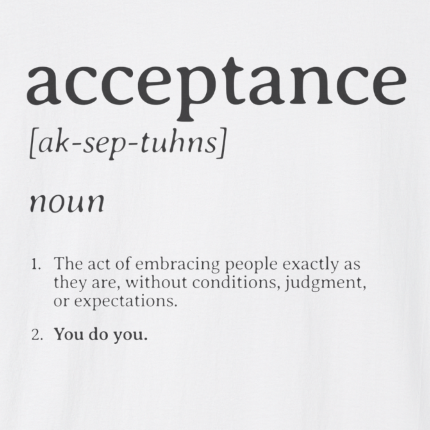 Acceptance Definition Tee