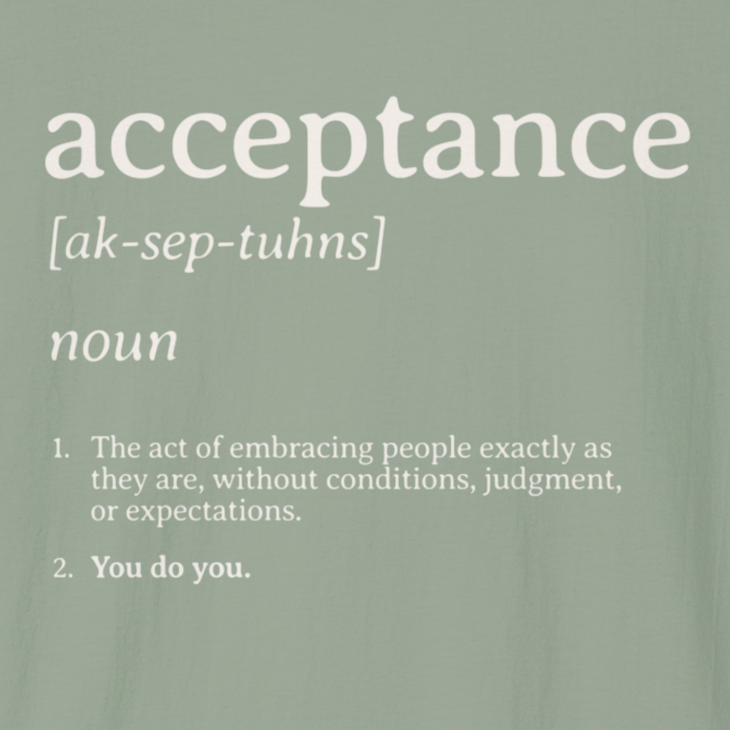 Acceptance Definition Tee