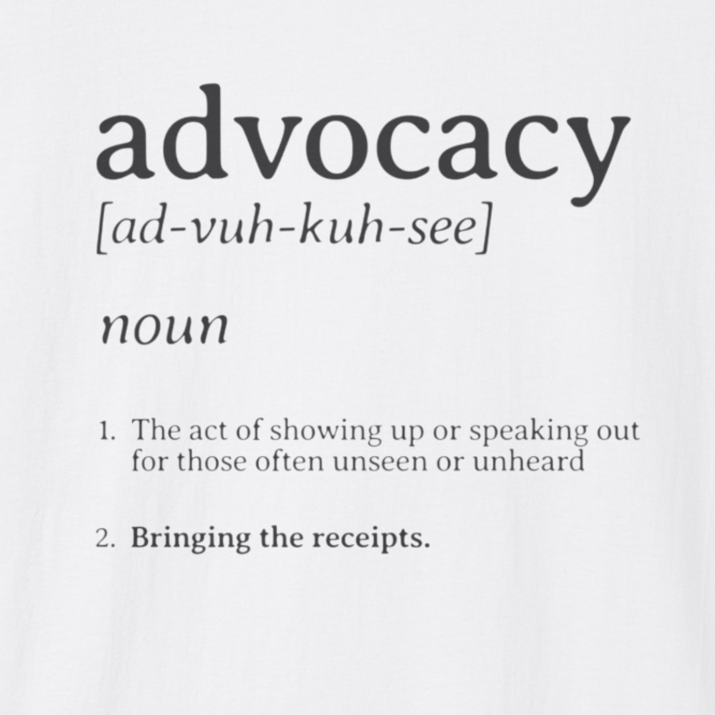 Advocacy Definition Tee